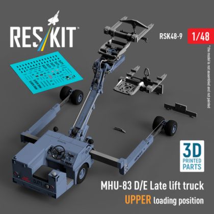 1:48 MHU-83 D/E lift truck UPPER loading position