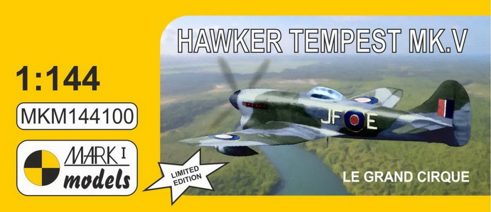 1:144 Hawker Tempest Mk.V ,Velký cirkus‘ (Clostermann)