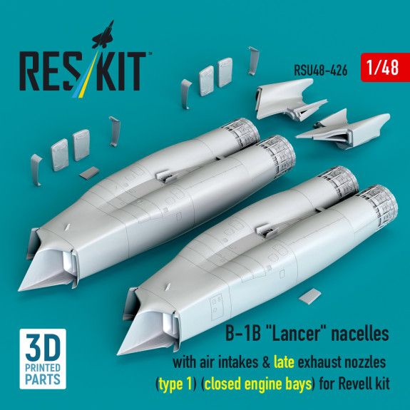 1:48 B-1B Lancer nacelles with air intakes & late exhaust nozzles (type 1) (сlosed engine bays) for Revell