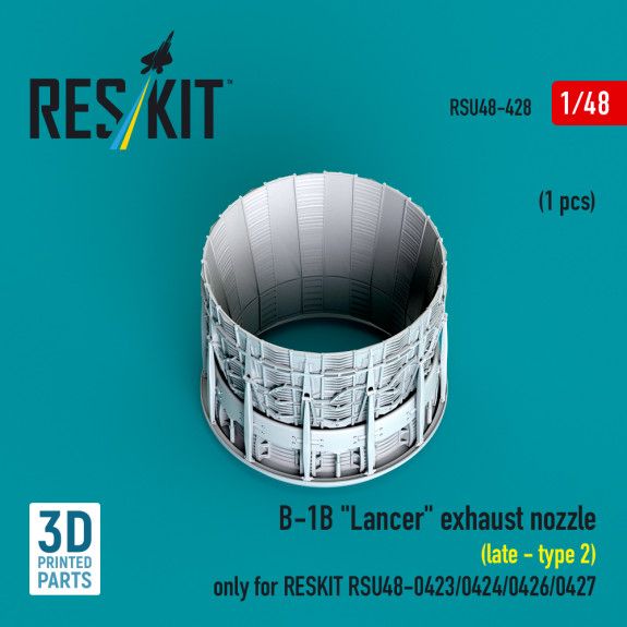 1:48 B-1B Lancer exhaust nozzle (late - type 2) (1 pcs) only for RESKIT RSU48-0426, RSU48-0427