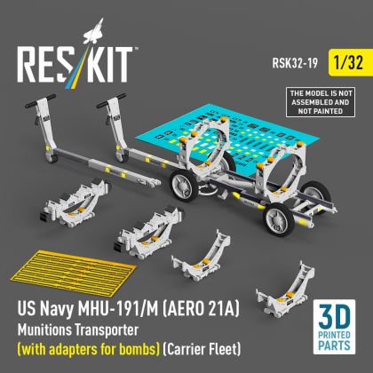 1:32 US NAVY MHU-191/M (AERO 21A) Munitions Transporter (with adapters for bombs) (Carrier Fleet)