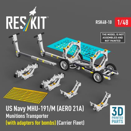 1:48 US NAVY MHU-191/M (AERO 21A) Munitions Transporter (with adapters for bombs) (Carrier Fleet)