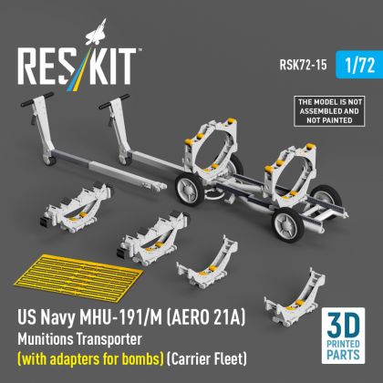 1:72 US NAVY MHU-191/M (AERO 21A) Munitions Transporter (with adapters for bombs) (Carrier Fleet, C-130)
