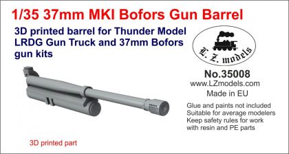 1:35 LRDG Gun Truck/37mm MKI Bofors Gun Barrel for Thunder Model
