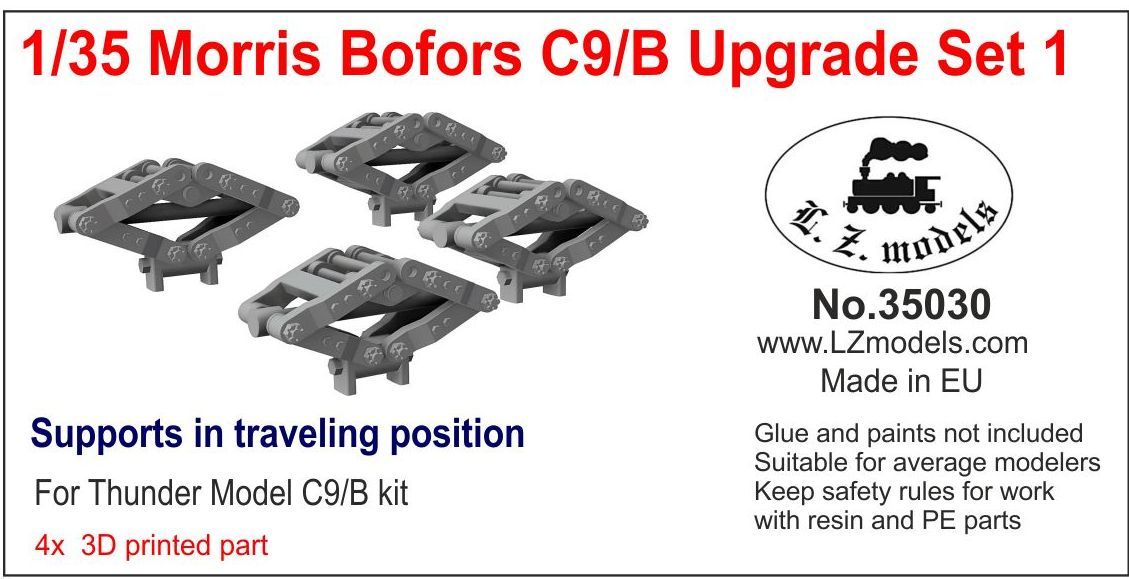 1:35 Morris Bofors C9/B Supports in Traveling Position for Thunder Model
