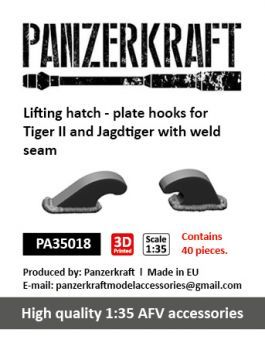 1:35 Lifting hatch - plate hooks for Tiger II and Jagdtiger with weld seam, 40 pcs.