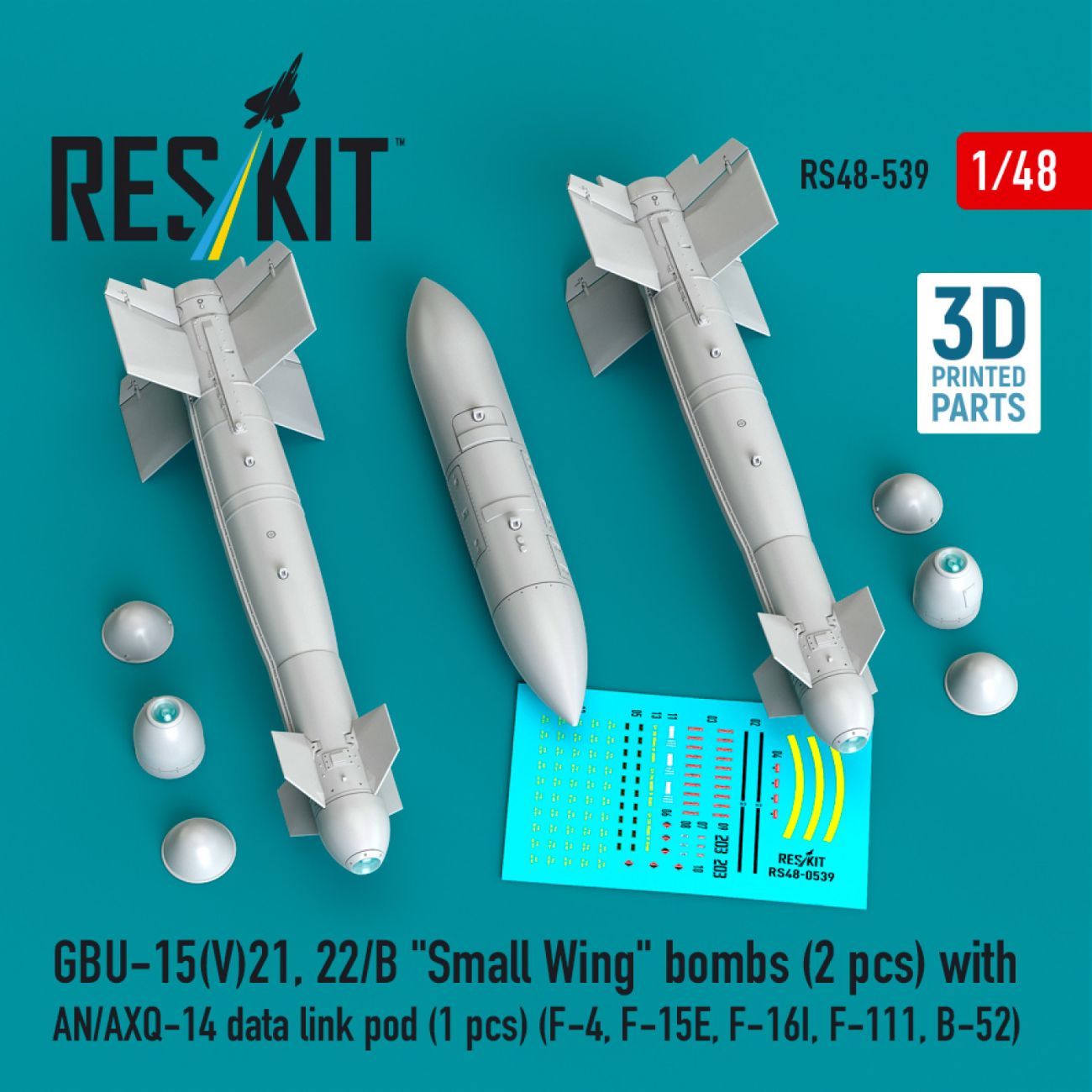 1:48 GBU-15(V)21, 22/B Small Wing bombs (2 pcs) with AN/AXQ-14 data link pod (1 pcs)