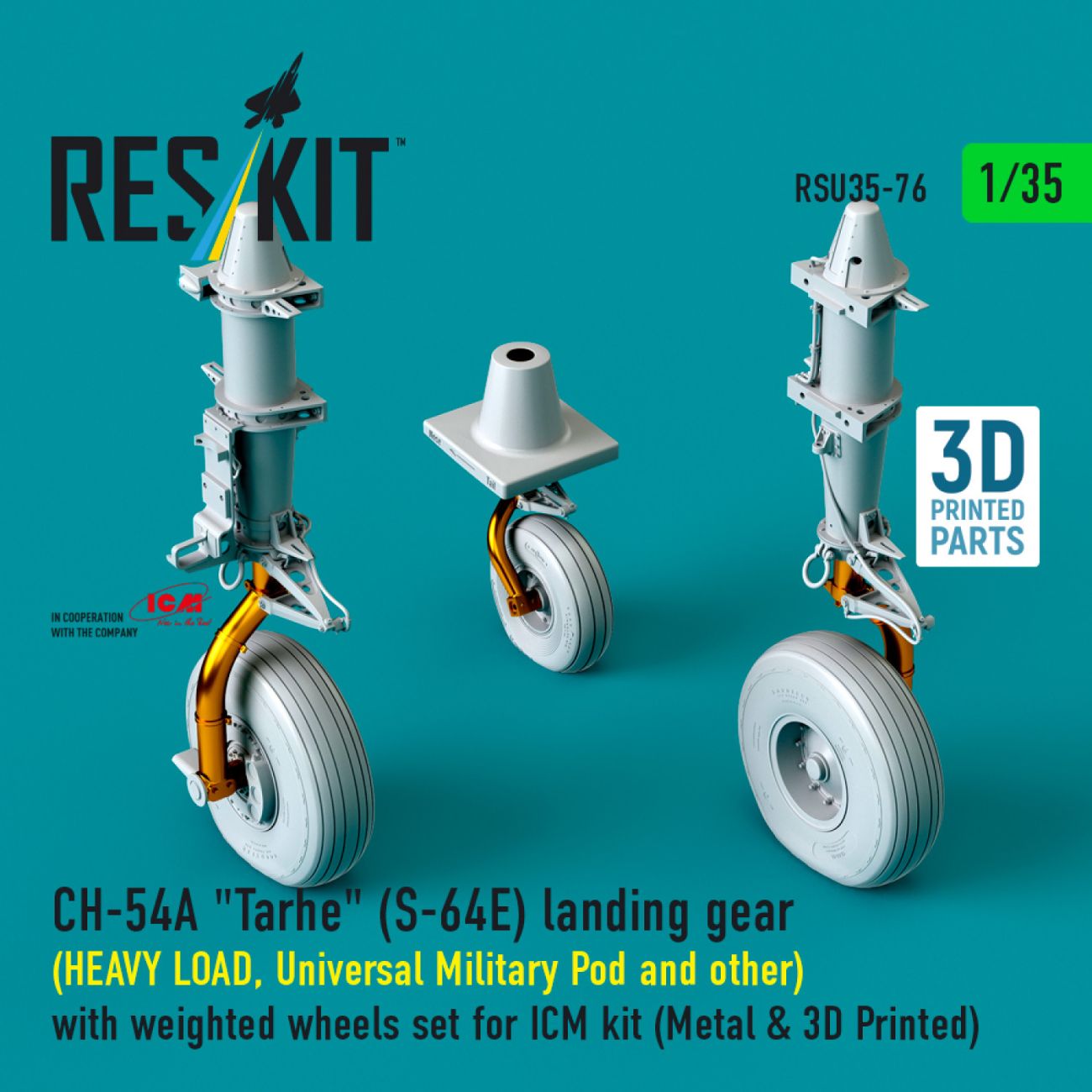 1:35 CH-54A Tarhe landing gear (HEAVY LOAD, Universal Military Pod and other) with weighted wheels set for ICM kit