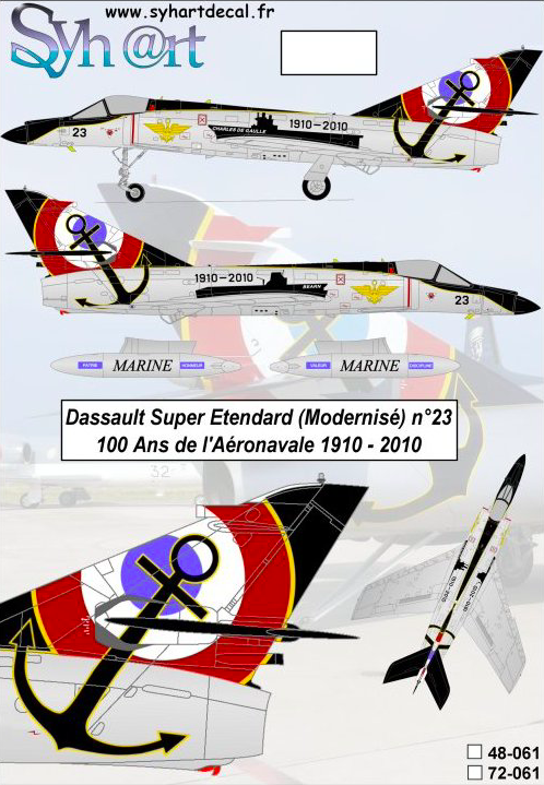 1:48 Dassault Super Etendard n°23 100 Ans de l'Aéronavale 1910-2010