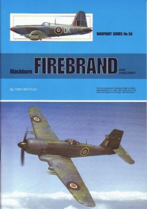 Blackburn Firebrand and Firecrest by Tony Butler AMRAeS (Warpaint Series No.56