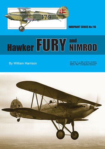 Hawker Fury and Nimrod by William Harrison (Warpaint Series No.116)