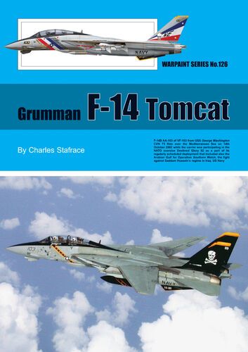 Grumman F-14 Tomcat by Charles Stafrace (Warpaint Series No.126)