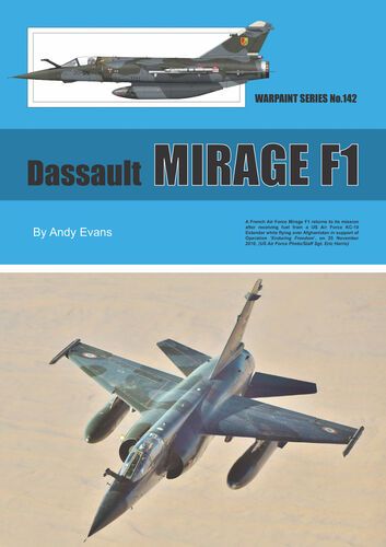 Dassault Mirage F1 by Andy Evans (Warpaint Series No.142)