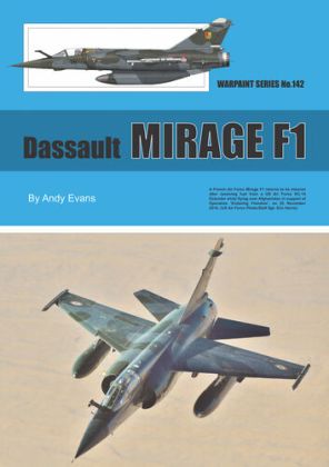 Dassault Mirage F1 by Andy Evans (Warpaint Series No.142)
