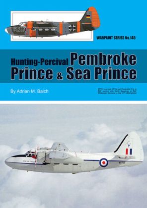 Hunting-Percival Pembroke, Prince & Sea Prince by Adrian M. Balch (Warpaint Series No.145)
