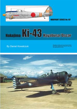 Nakajima Ki-43 Hayabusa by Daniel Kowalczuk (Warpaint Series No.147)