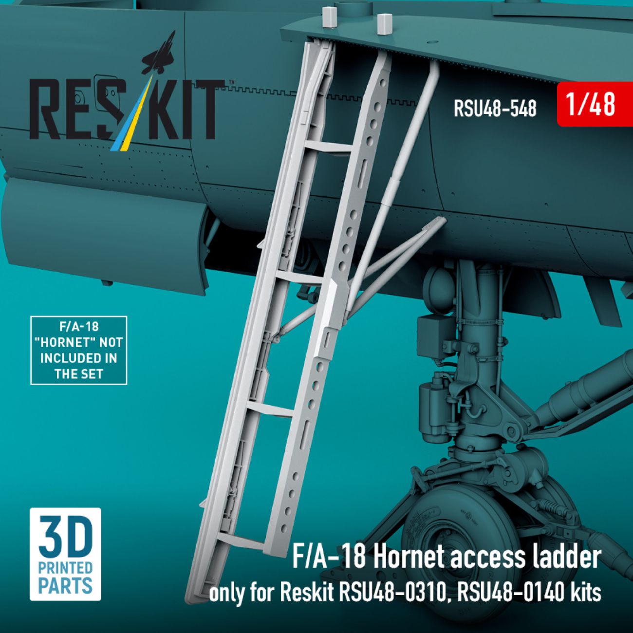1:48 F/A-18 Hornet access ladder only for Reskit RSU48-0310, RSU48-0140 kits