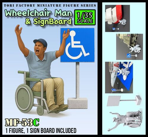 1:35 Wheelchair Man & Sign Board