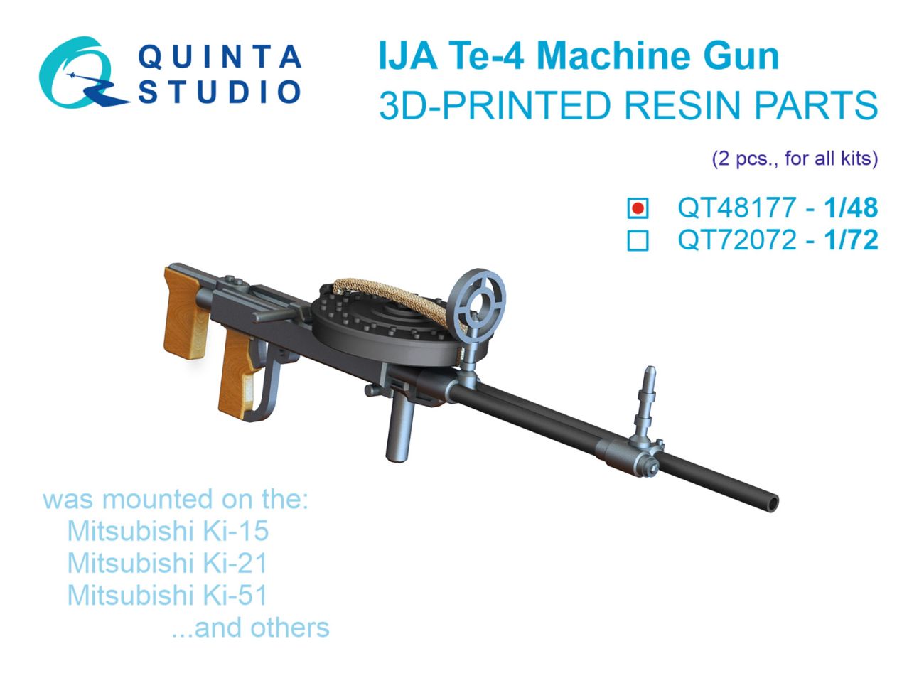 1:48 Te-4, WWII IJA Machine Gun, 2 pcs (for all kits)