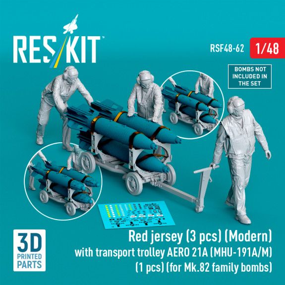 1:48 Red jersey (3 pcs) (Modern) with transport trolley AERO 21A (MHU-191A/M) (1 pcs) (for Mk.82 family bombs)