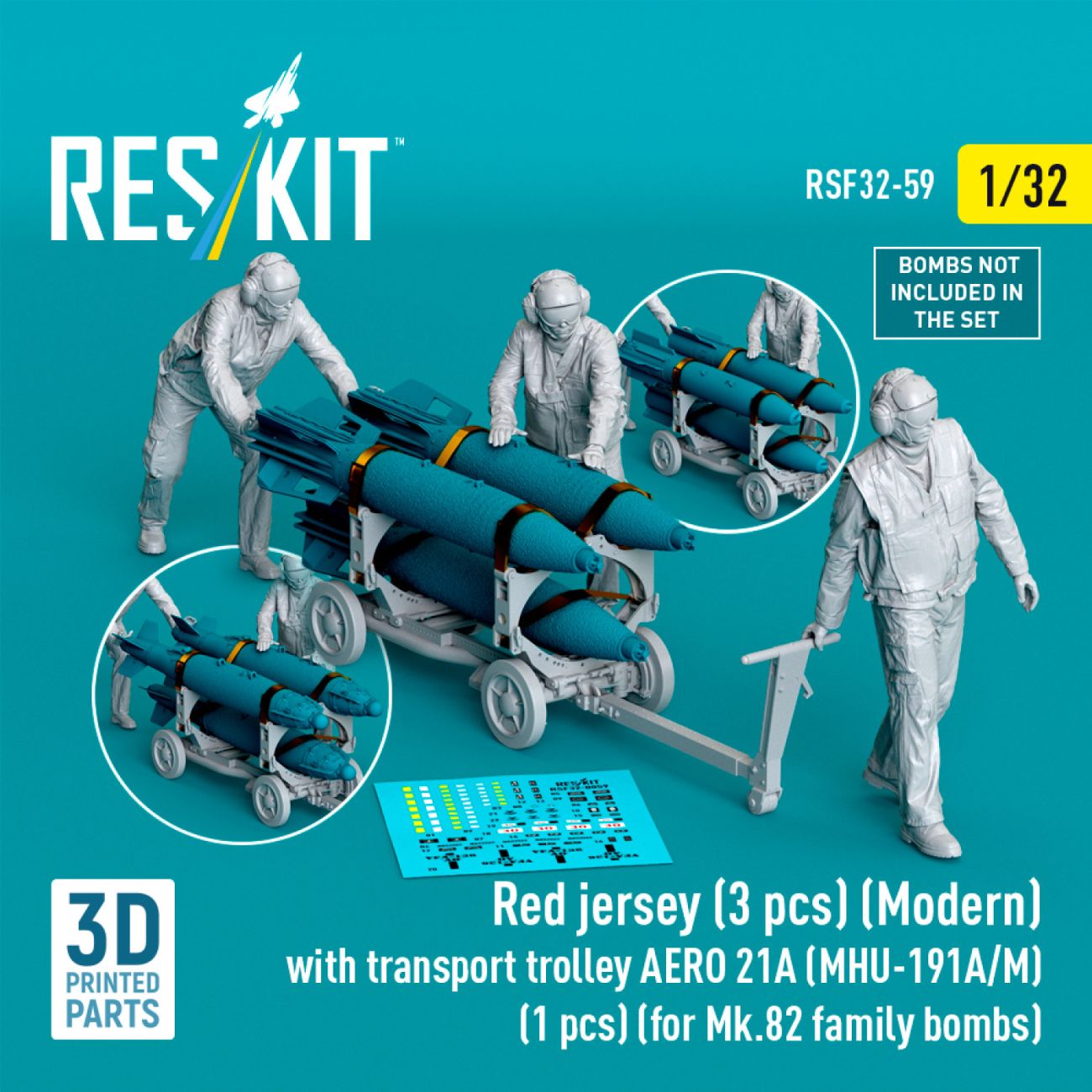 1:32 Red jersey (3 pcs) (Modern) with transport trolley AERO 21A (MHU-191A/M) (1 pcs) (for Mk.82 family bombs)