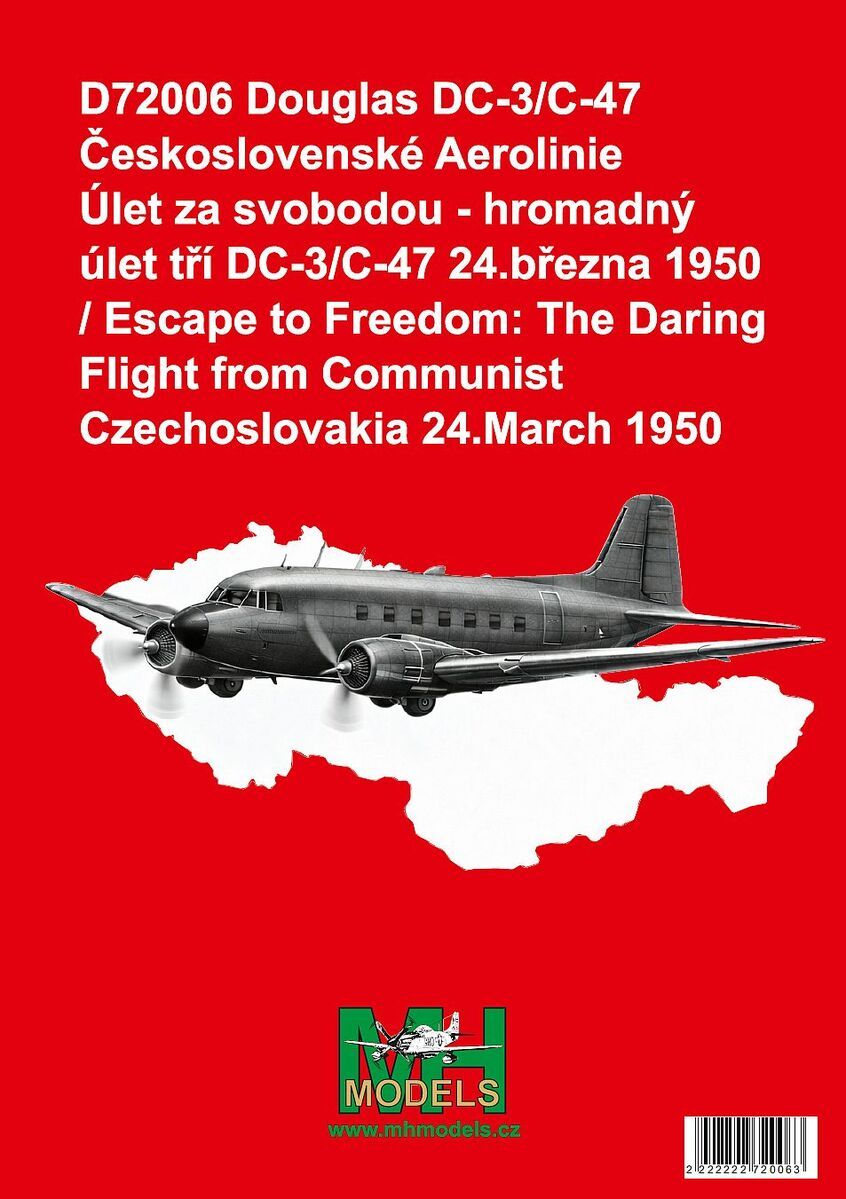 1:72 DC-3/C-47 Československé Aerolinie - Escape To Freedom, The Daring Flight From Communist Czechoslovakia, 24 March 1950