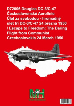 1:72 DC-3/C-47 Československé Aerolinie - Escape To Freedom, The Daring Flight From Communist Czechoslovakia, 24 March 1950