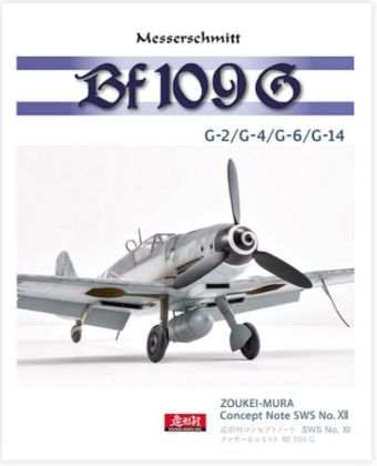 Bf-109 G-2/G-4/G-6/G-14 - Concept Note No.12 (Japanese & English)