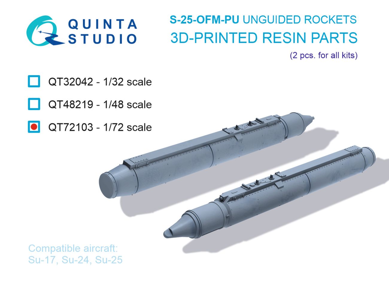 1:72 S-25-OFM-PU Unguided rockets, 2 pcs (for all kits)