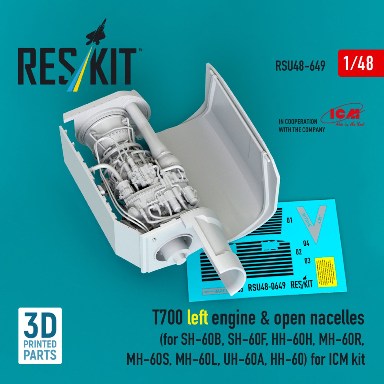 1:48 T700 left engine & open nacelles (for SH-60B, SH-60F, HH-60H, MH-60R, MH-60S, MH-60L, UH-60A, HH-60) for ICM kit