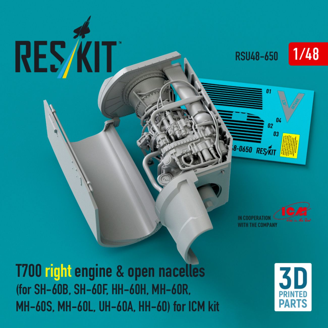 1:48 T700 right engine & open nacelles (for SH-60B, SH-60F, HH-60H, MH-60R, MH-60S, MH-60L, UH-60A, HH-60) for ICM kit