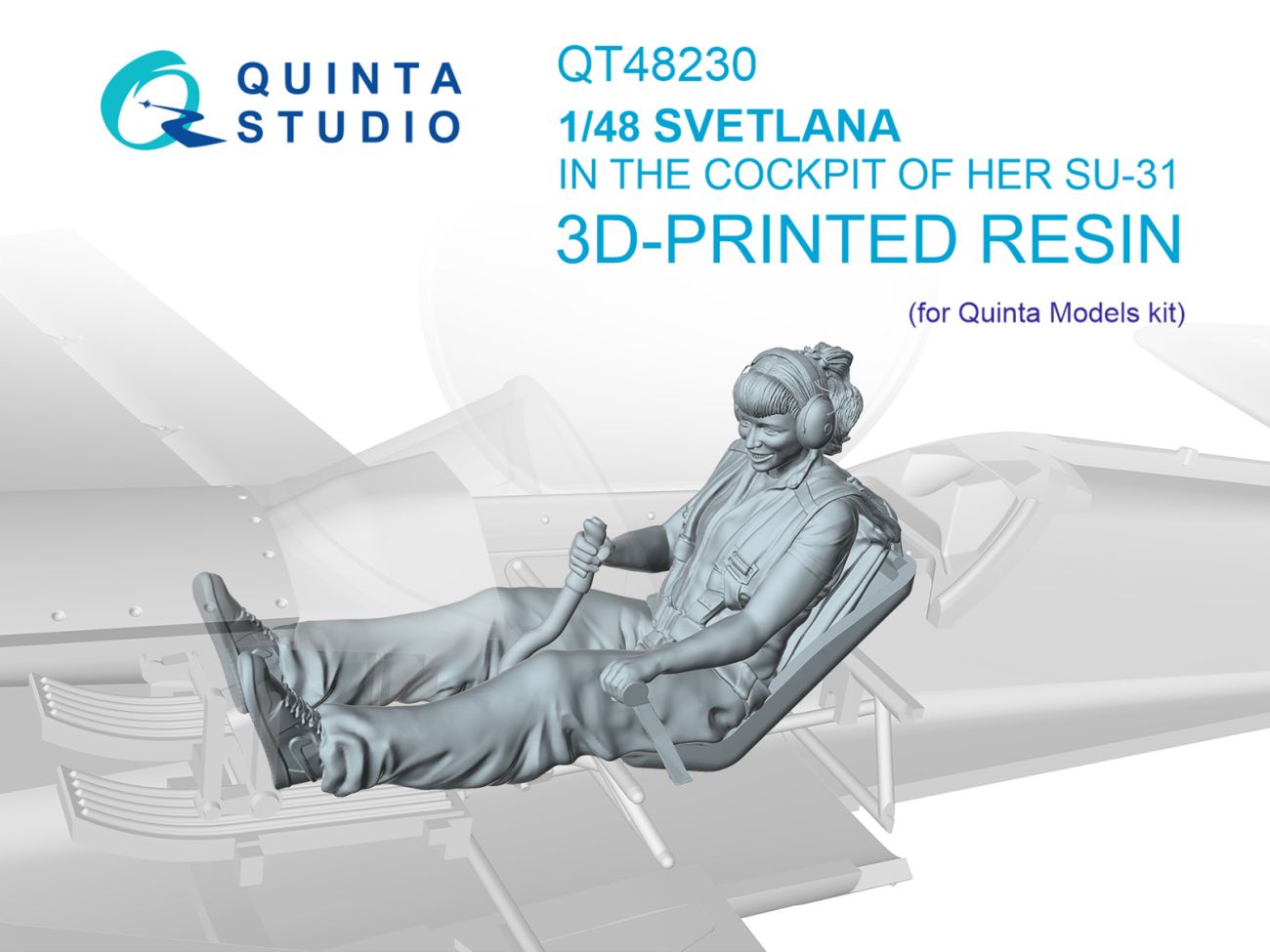 1:48 Svetlana sitting in SU-31 (Quinta Models)