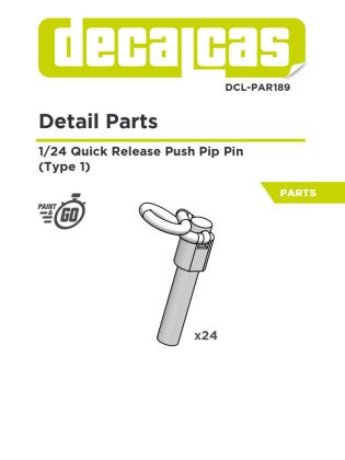 1:24 Quick release PIP Pin