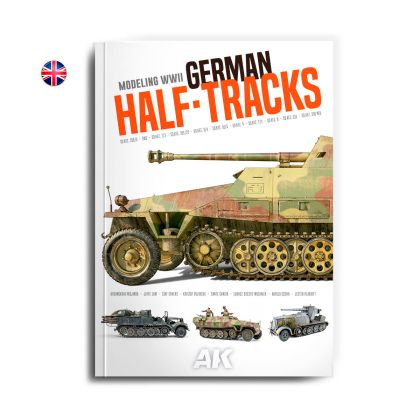 Modeling German WWII Half-Tracks (English Edition)