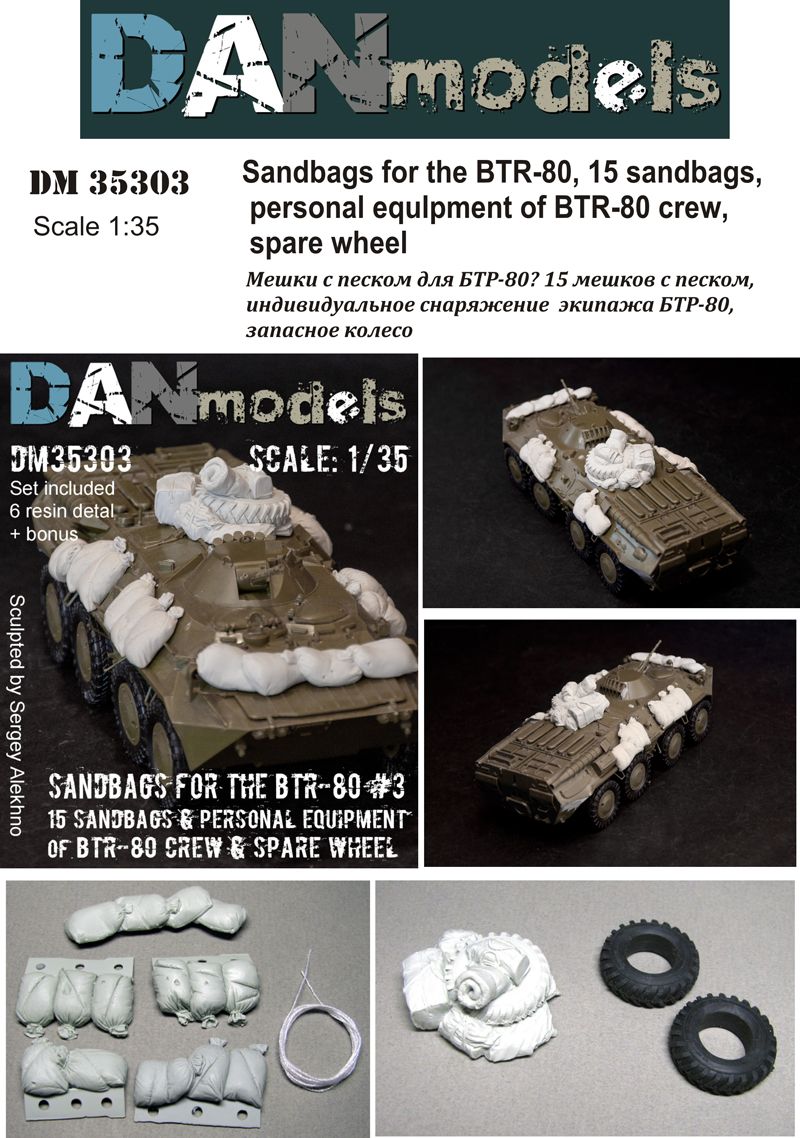 1:35 Sandbags for the BTR-80. 15 sandbags, personal equlpment of BTR-80 crew, spare wheel