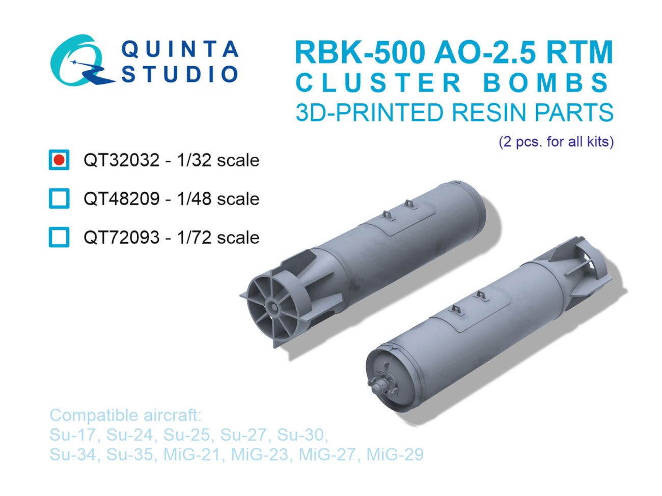 1:32 RBK-500 AO-2.5 RTM Cluster Bombs, 2 pcs (for all kits)