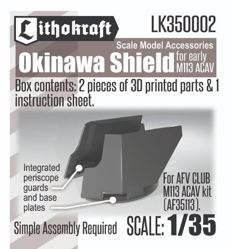 1:35 Okinawa Shield (For AFV Club Early M113 ACAV Kit)