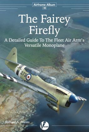 18 The Fairey Firefly - Detailed Guide