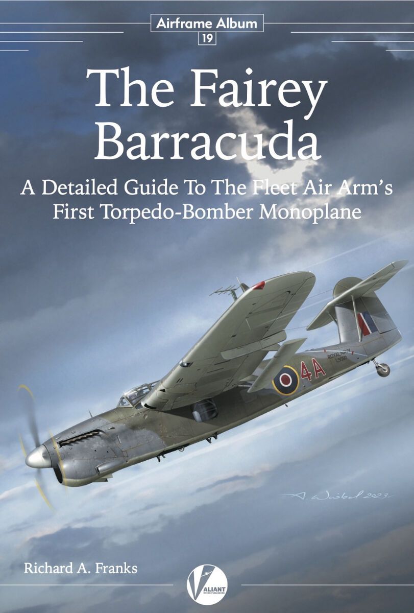 19 The Fairey Barracuda - Detailed Guide