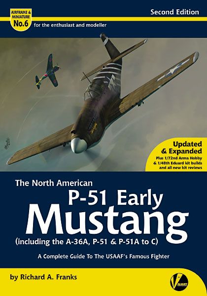 06 The North American P-51 Early Mustang - Complete Guide to the USAAF Famous Fighter