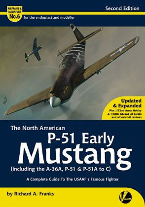 06 The North American P-51 Early Mustang - Complete Guide to the USAAF Famous Fighter