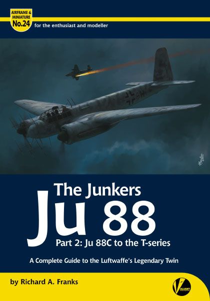 24 The Junkers Ju-88 Part 2 - Ju-88 C to the 