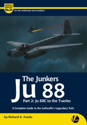 24 The Junkers Ju-88 Part 2 - Ju-88 C to the 