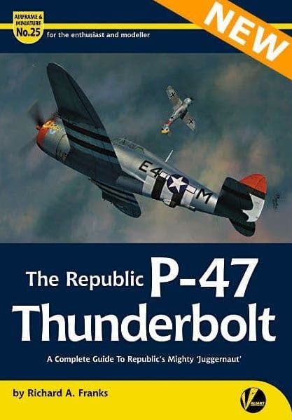 25 The Republic P-47 Thunderbolt