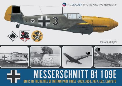 Messerschmitt Bf-109 E Units in the Battle of Britain Part 3 - JG53, JG54, JG77, LG2 and EprGr210