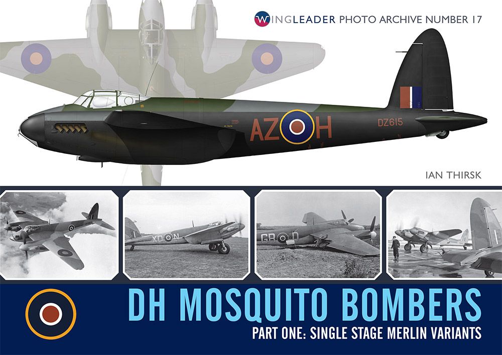 de Havilland Mosquito Bombers Part 1 - Single Stage Merlin Variants