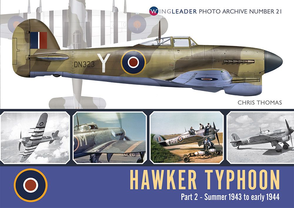 Hawker Typhoon Part 2 - Summer 1943 to Early 1944