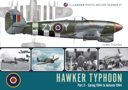 Hawker Typhoon Part 3 - Spring 1944 to Autumn 1944