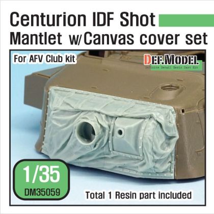 1:35 Centurion IDF shot Mantlet w/canvas cover set (for AFV Club 1:35 )