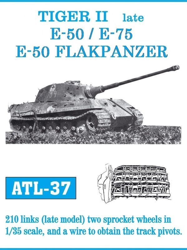1:35 Tiger II late, E-50 / E-75 / E-50 Flakpanzer